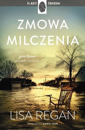 Josie Quinn T.9 Zmowa milczenia