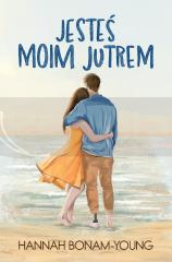 Jesteś moim jutrem
