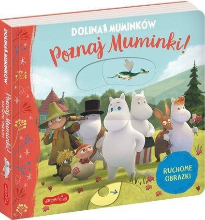Dolina Muminków. Poznaj Muminki! Ruchome obrazki
