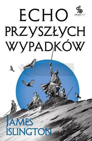 Echo przyszłych wypadków