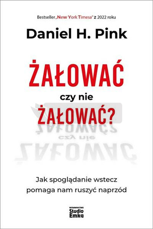 Żałować czy nie żałować?