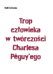Trop człowieka w twórczości Charlesa Peguy'ego