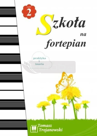Szkoła na fortepian cz.2 w.2022