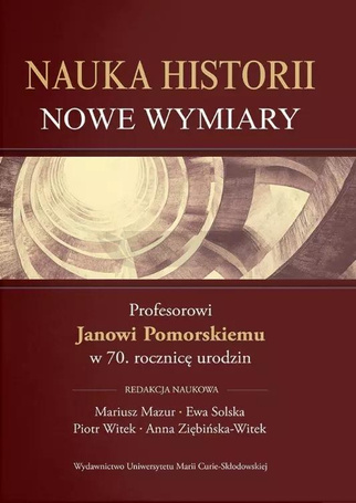 Nauka historii - nowe wymiary