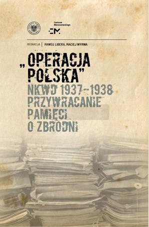 Operacja polska NKWD 1937-1938
