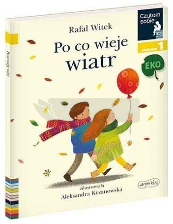 Czytam sobie Eko. Po co wieje wiatr. Poziom 1