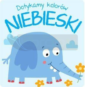Dotykamy kolorów - Niebieski