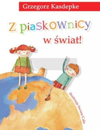 Z piaskownicy w świat