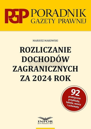 Rozliczanie dochodów zagranicznych za 2024r.