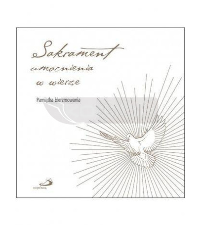 Sakrament umocnienia w wierze