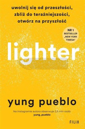 Lighter. Uwolnij się od przeszłości, zbliż do..