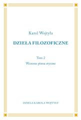 Dzieła Filozoficzne T.2 Wczesne pisma etyczne