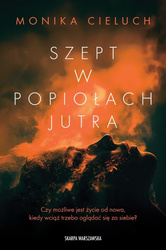 Szept w popiołach jutra