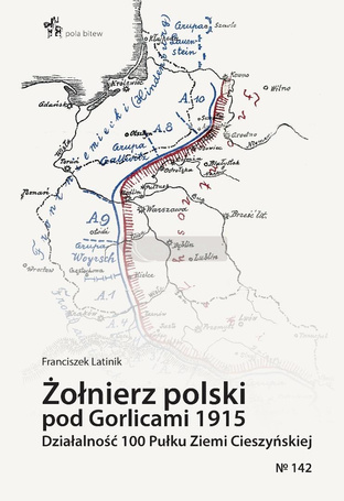 Żołnierz polski pod Gorlicami 1915