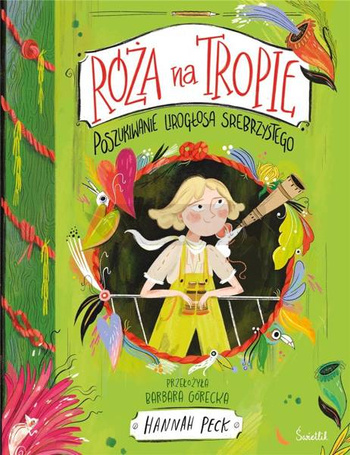 Róża na tropie T.2 Poszukiwanie Lirogłosa