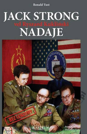 Jack Strong vel Ryszard Kukliński nadaje