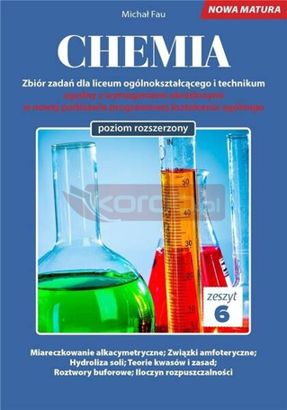 Chemia. Zbiór zadań LO Zeszyt 6 ZR