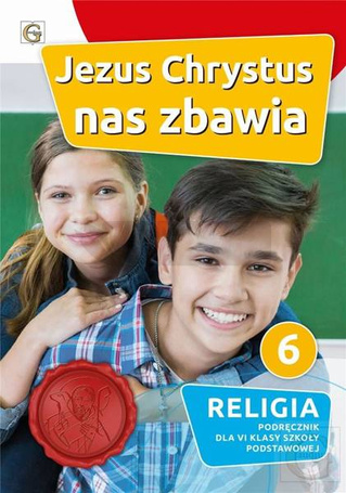 Katechizm SP 6 Jezus Chrystus nas zbawia GAUDIUM
