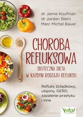 Choroba refluksowa skuteczna dieta w..