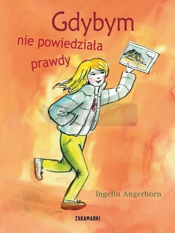 Gdybym nie powiedziała prawdy