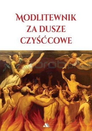 Modlitewnik za dusze czyśćcowe