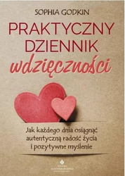 Praktyczny dziennik wdzięczności. Jak każdego...