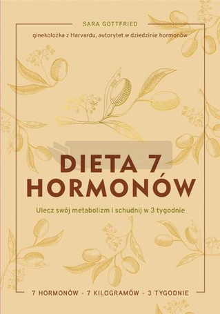 Dieta 7 hormonów. Ulecz swój metabolizm i..