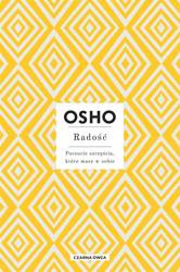 Radość. Poczucie szczęścia, które masz w sobie