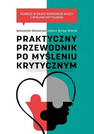 Praktyczny przewodnik po myśleniu krytycznym..