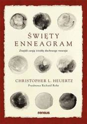 Święty Enneagram. Znajdź swoją ścieżkę duchowego..