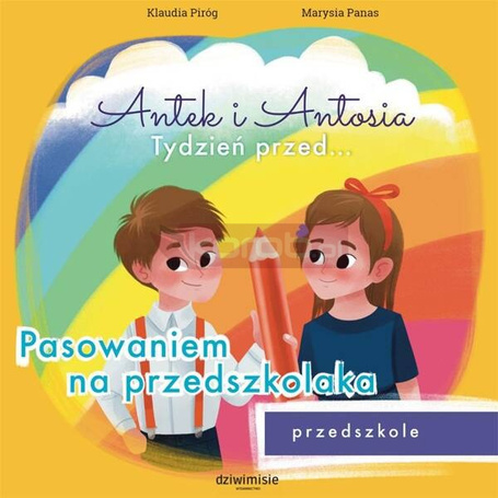 Antek i Antosia. Tydzień przed.... Pasowaniem..