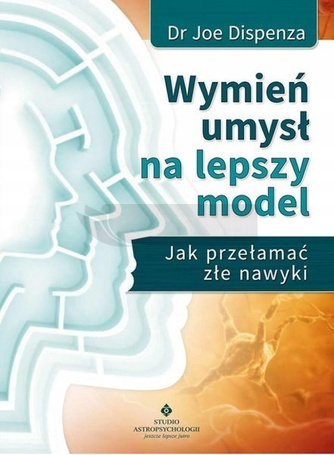 Wymień umysł na lepszy model