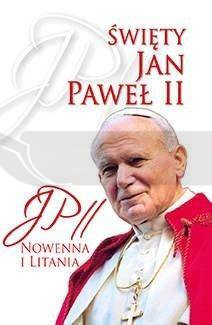 Święty Jan Paweł II. Nowenna i Litania