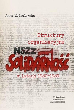 Struktury organizacyjne NSZZ Solidarność ...