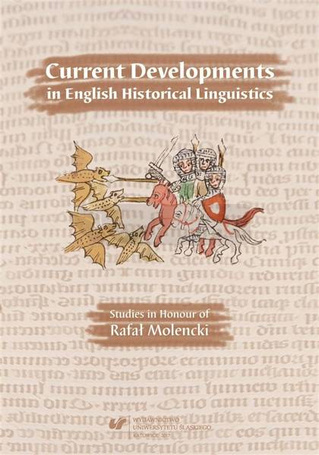 Current Developments in English Historical Linguis