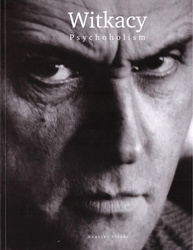 Witkacy. Psychoholism