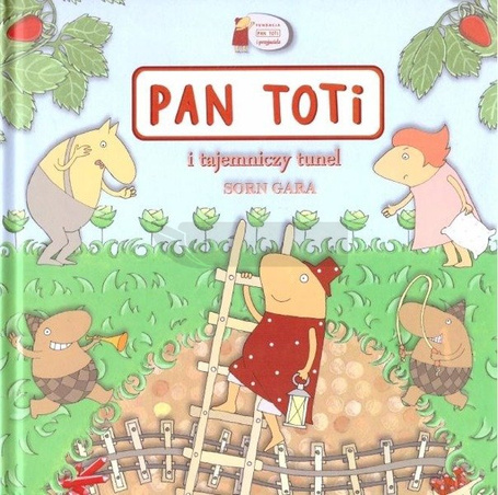 Pan Toti i tajemniczy tunel
