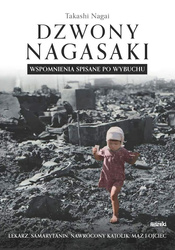 Dzwony Nagasaki. Wspomnienia spisane po wybuchu