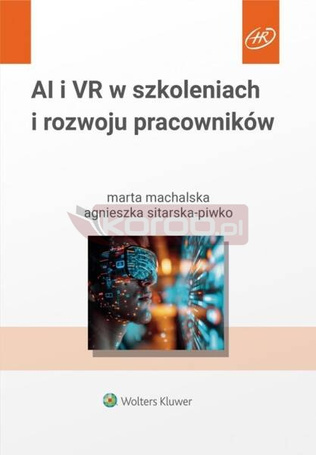 AI i VR w szkoleniach i rozwoju pracowników