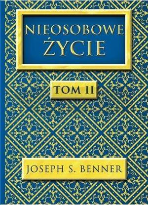 Nieosobowe Życie T.2