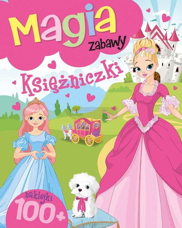 Magia zabawy. Księżniczki
