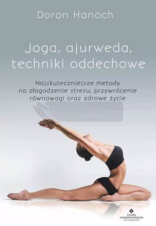Joga, ajurweda, techniki oddechowe w.2