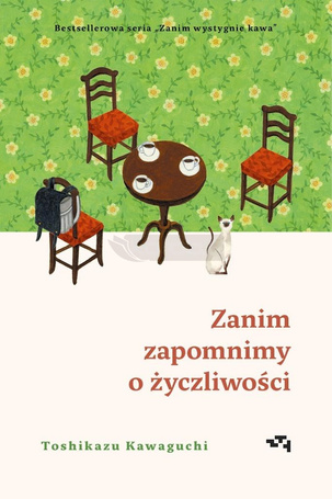 Zanim wystygnie kawa T.5 Zanim zapomnimy o...