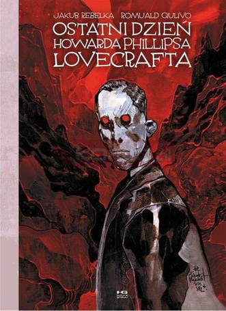 Ostatni dzien Howarda Phillipsa Lovecrafta
