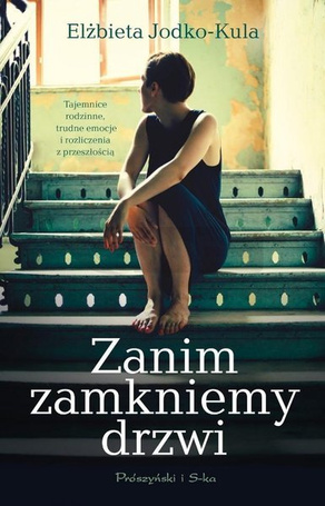 Zanim zamkniemy drzwi