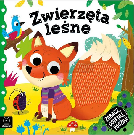 Zobacz, dotknij, poczuj! Zwierzęta leśne
