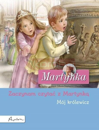 Martynka. Mój królewicz