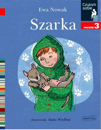 Książeczka Szarka. Czytam sobie. Poziom 3