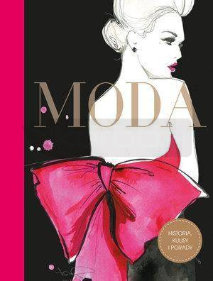 Moda. Historia, kulisy i porady