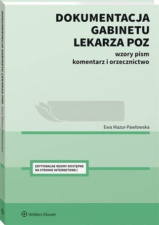 Dokumentacja gabinetu lekarza POZ.